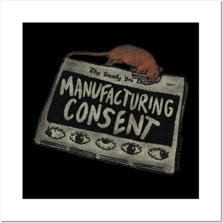 Manufacturing Consent Posters and Art